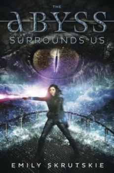 Image of The Abyss Surrounds Us by Emily Skrutskie Book