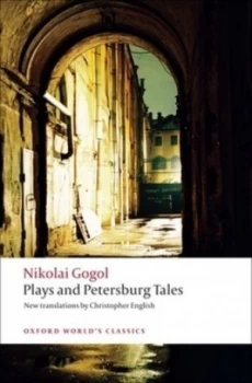Image of Plays and Petersburg Tales by Nikolai Vasilyevich Gogol Paperback