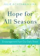 Image of hope for all seasons encouragement from our daily bread