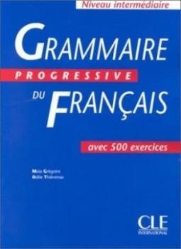 Image of Grammaire Progressive Du Franais niveau Intermdiaire by Maa Grgoire and Odile Thivenaz and Elisabeth Franco Paperback