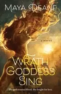 Image of wrath goddess sing a novel