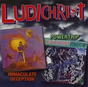 Image of Immaculate Deception/powertrip by Ludichrist CD Album