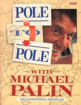 Image of Pole to Pole by Michael Palin and Basil Pao Book