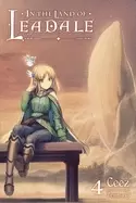 Image of in the land of leadale vol 4