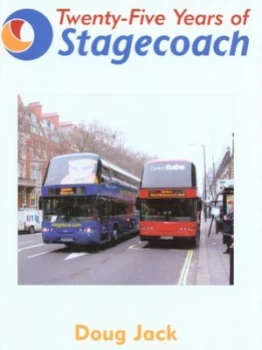 Image of Twenty-Five Years of Stagecoach Hardback