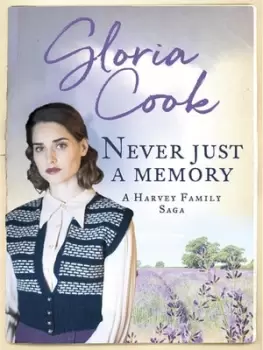 Image of Never just a memory by Gloria Cook