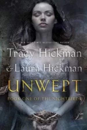 Image of Unwept by Tracy Hickman