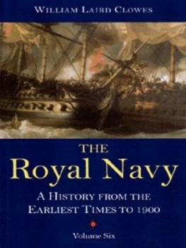 Image of The Royal Navy Vol. 6 by William Laird Clowes Book