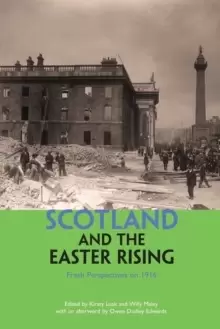 Image of Scotland and the Easter Rising : Fresh Perspectives on 1916