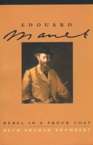 Image of Edouard Manet by Beth Archer Brombert