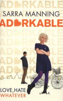 Image of Ad symbol of a Heart rkable by Sarra Manning Paperback