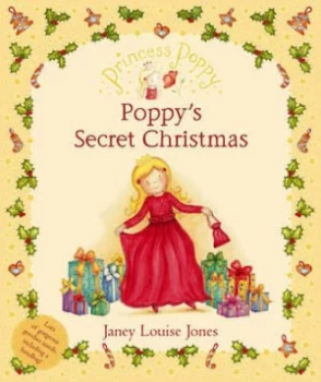 Image of Poppys Secret Christmas by Janey Louise Jones Hardback