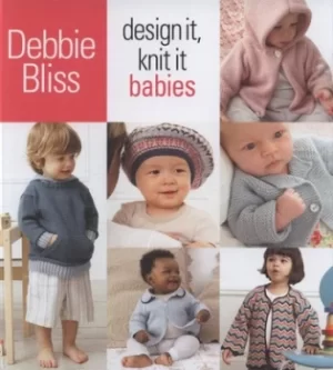 Image of Design it knit it Babies by Debbie Bliss