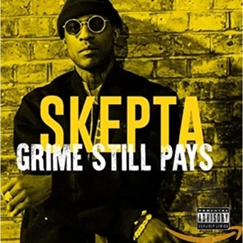 image of Skepta - Grime Still Pays CD