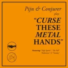 Image of Curse These Metal Hands