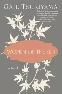 Image of women of the silk a novel