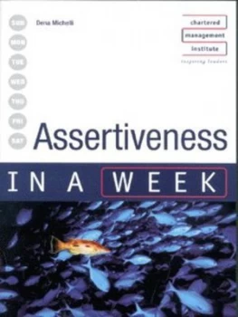Image of Assertiveness in a Week by Dena Michelli Book