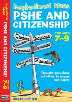 Image of Pshe and Citizenship for Ages 7-9 by Molly Potter Paperback