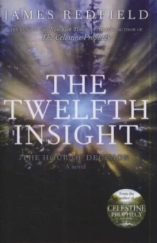 Image of The Twelfth Insight by James Redfield Hardback