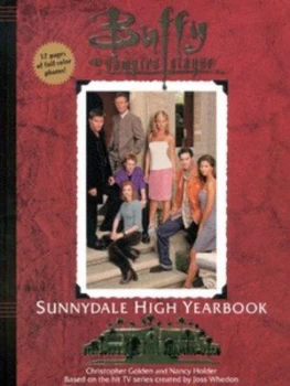 Image of Sunnydale High Yearbook by Christopher Golden Hardback