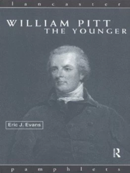 Image of William Pitt the Younger by Eric J. Evans Paperback