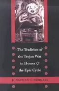 Image of tradition of the trojan war in homer and the epic cycle