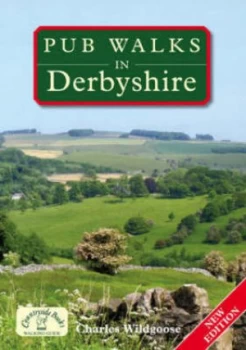 Image of Pub Walks in Derbyshire by Charles Wildgoose Book