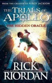Image of The Hidden Oracle (The Trials of Apollo Book 1)