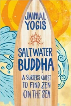 Image of Saltwater Buddha by Jaimal Yogis Book