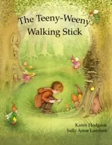 Image of The Teeny-Weeny Walking Stick