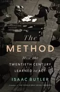 Image of method how the twentieth century learned to act