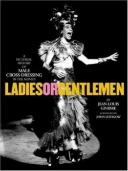 Image of Ladies or Gentlemen by Jean-Louis Ginibre and Barbara Cady Hardback