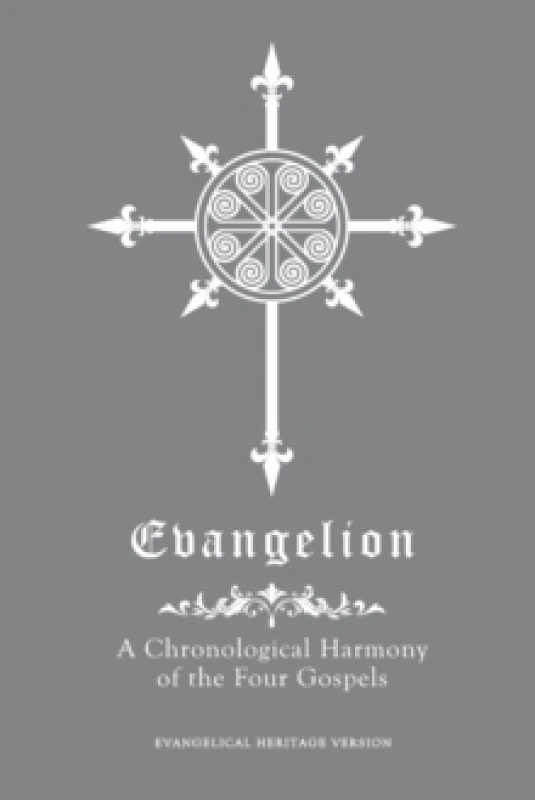 Image of Evangelion : A Chronological Harmony of the Four Gospels Paperback / softback