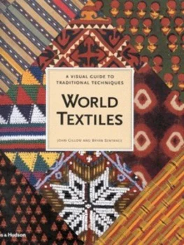 Image of World Textiles by John Gillow and Brian Sentance Hardback
