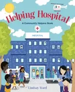 Image of helping hospital a community helpers book