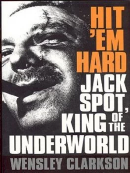 Image of Hit em Hard by Wensley Clarkson Paperback