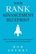 Image of your rank advancement blueprint how to rank advance avoid burnout and never