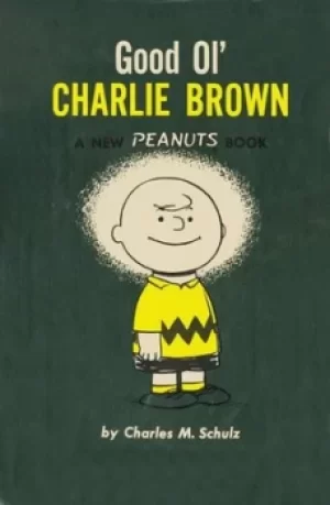 Image of Good ol Charlie Brown by Charles M Schulz