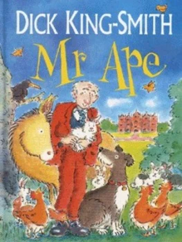 Image of Mr Ape by Dick King-Smith and John Eastwood Hardback
