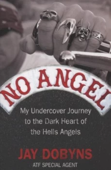 Image of No Angel by Jay Dobyns Paperback