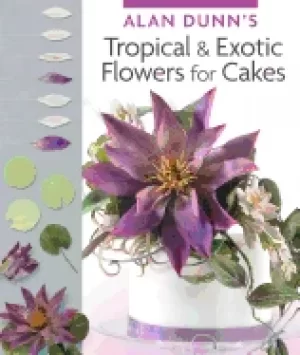 Image of alan dunns tropical and exotic flowers for cakes