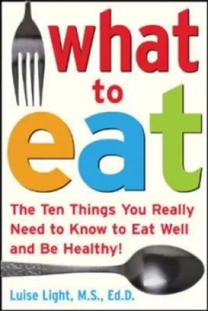 Image of What to eat by Luise Light