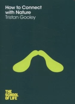 Image of How to Connect with Nature by Tristan Gooley Paperback