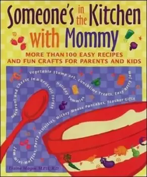 Image of Someones in the kitchen with mommy by Elaine Magee