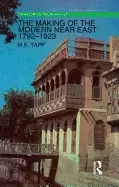 Image of making of the modern near east 1792 1923