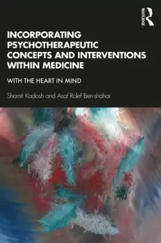 Image of Incorporating Psychotherapeutic Concepts and Interventions Within MedicineWith the Heart in Mind