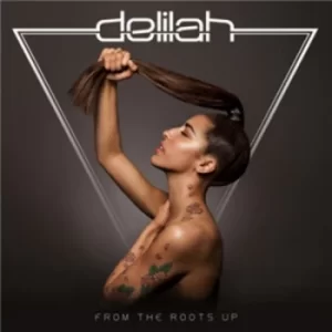 Image of From the Roots Up by Delilah CD Album