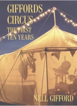 Image of Giffords Circus by Nell Gifford Hardback