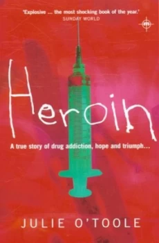 Image of Heroin by Julie Otoole Paperback
