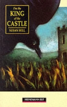 Image of Im the King of the Castle. Intermediate Level by Susan Hill and Jim Alderson Book